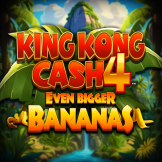 King Kong Cash Even Bigger Bananas 4 로고