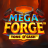 Mega Forge Tons O Cash 로고