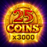 25 Coins x3000 ๋ก๊ณ