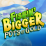 Fishin Pots Of Gold 로고