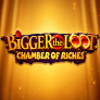 Bigger the Loot Chamber of Riches 로고