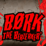 Bork the Berzerker 로고