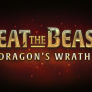 Beat the Beast Dragon’s Wrath 로고