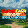 Super Cash Boost Big Bad Bonus 로고